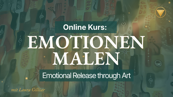 Cover des Online-Kurses für emotionales Malen mit bunten abstrakten Formen, Kursbeschreibung, Künstlerin Laura Gilliar und Soulful-Logo.